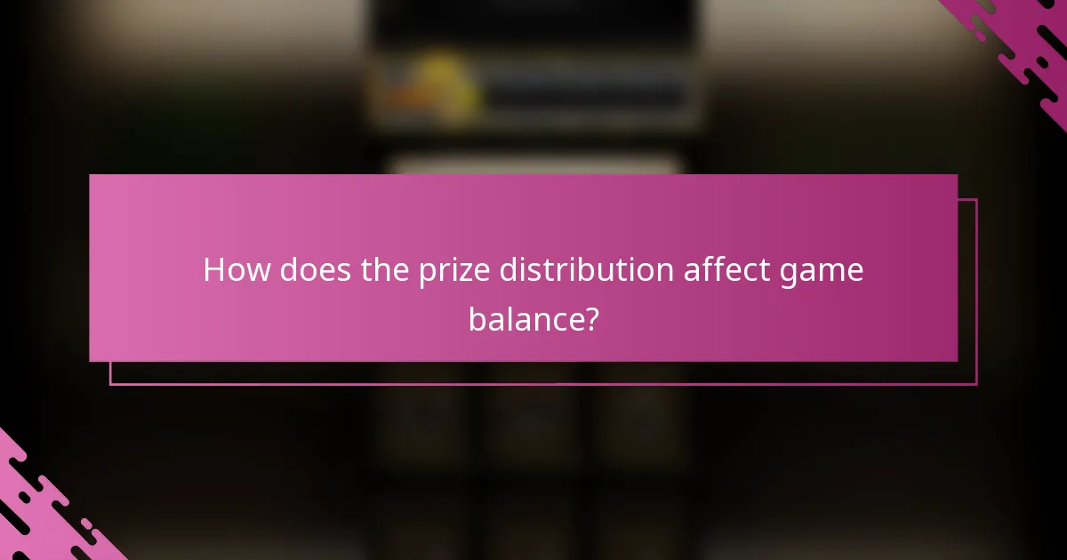 How does the prize distribution affect game balance?